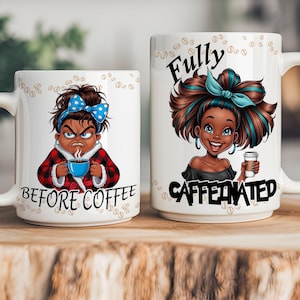 Funny Black Girl Coffee Mug: Sarcastic Coffee Lover Design (Digital Download)