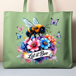 Spring Floral Let It Bee Clipart PNG, Shirt Sublimation, Mug & Tote Bag Design, UVDTF Print, Instant Digital Download Only, Spring Bee PNG