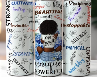 Love Yourself Black Woman 20oz Tumbler Wrap, 20 oz Skinny Tumbler Sublimation Designs, Affirmations Tumbler Wrap, PNG File Digital Download