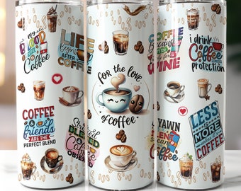 Funny Coffee Quotes 20oz Skinny Tumbler Sublimation Design, Funny Sublimate Designs, Coffee Tumbler Wrap Design PNG Digital Download ONLY