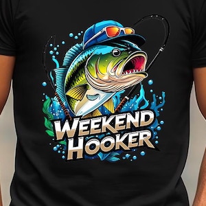 Sarcastic Weekend Hooker PNG, Colorful Fishing png, Funny Fishing PNG, Fishing Shirt Sublimation Png , Summer Bass Fish Png, Gift for Dad