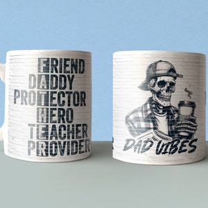 Dad Vibes Mug Sublimation Design, Father&#39;s Day 11oz and 15oz Mug Wrap Digital Design, Papa Gift, PNG  Digital File Download Only