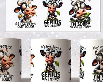 Sarcastic Cow Mug Wrap PNG, 11oz 15oz Cup Sublimation Design Digital Download, Funny Gift Mug