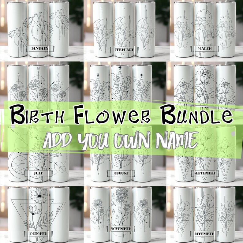 Floral Birth Month Tumbler Wrap Bundle, 12 Designs, 20 oz Skinny Tumbler Sublimation Straight, Customize Add Your Own Name Birth Flower PNGs
