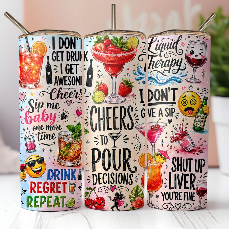Cheers to Pour Decisions 20oz Skinny Tumbler Wrap, Cocktail Alcohol PNG, Funny Drinking Sublimation Design, Cup Wrap, Digital Download