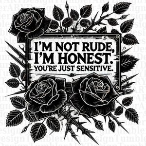 Sarkastisch, ich bin nicht unrude, ich bin ehrlich - Shirt Design PNG Datei Digital Download, Sublimation Design Digital Download Png Instant DIGITAL NUR
