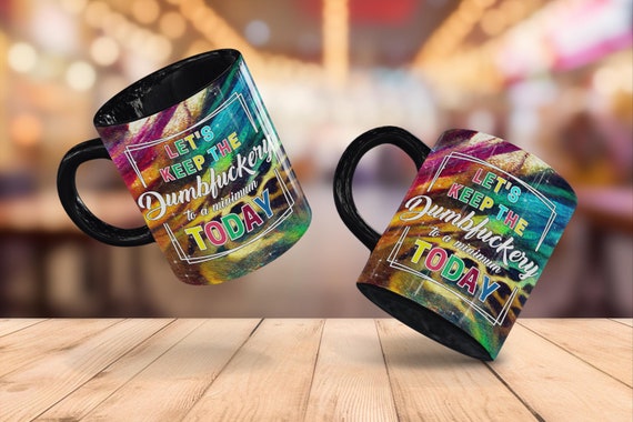 Funny Office Mug PNG: Sarcastic Mug Wrap Design (Digital Download)