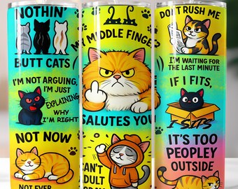 Sarkastische Katzen 20 Unzen Tumbler Wrap: Lustiges mürrisches Katzen-Design (PNG Digital Download)