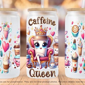 Funny Coffee Cup, Caffeine Queen 16 oz Libbey Glass Can Wrap, Coffee Glass Tumbler Wrap, Coffee Funny Coffee Libbey Cup PNG Digital Download