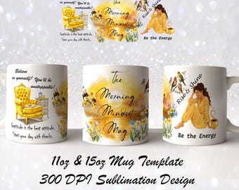 Positive Morgen Affirmation Mug Wrap PNG, 11 Unze 15 Unze Sublimationsdesign, Tägliche Affirmationen Kaffeetasse Vorlage, PNG Digital Download Dateien
