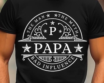 Papa Man Myth Bad Influence PNG SVG Sublimation Design, Papa Svg, Funny Gift for Papa Png, Grandpa Birthday Gift, Papa Birthday Svg Cut File