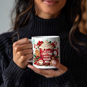 This is My Christmas Movie Watching 11oz & 15 oz Mug Wrap, Cute Christmas Mug, Christmas Movies Mug, Holiday Movies Mug PNG Digital Download