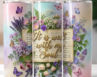 It is Well With My Soul Tumbler Wrap PNG, Retro Floral Hymn Music Sheet 20oz Skinny Design, Christian Sublimation Digital Download