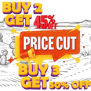 May include: A graphic with text that reads "BUY 2 GET 45% OFF" and "BUY 3 GET 50% OFF". A red and orange speech bubble says "PRICE CUT" with a megaphone. The background is a desert landscape.