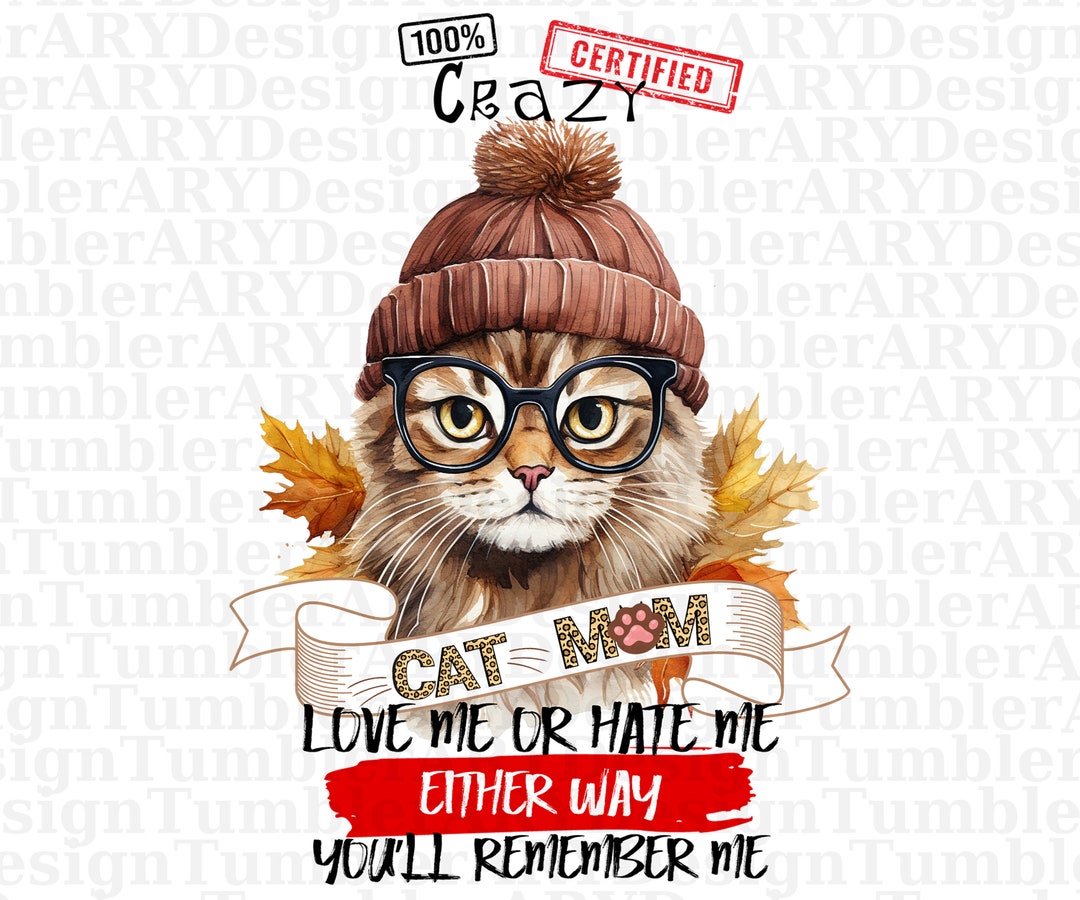 Crazy Cat Mom PNG Download, Digital Design, Sublimation Design, Cat ...