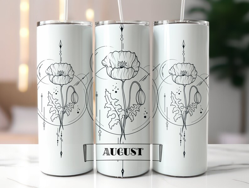 May include: Three white stainless steel tumblers with black poppy flower designs and the word "AUGUST" on the middle tumbler.
