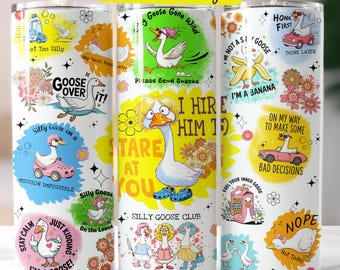 Silly Goose Tumbler Wrap 20oz Skinny, Funny Goose PNG, Cute Animal Sublimation Design, Humor Cup Wrap, Digital Download