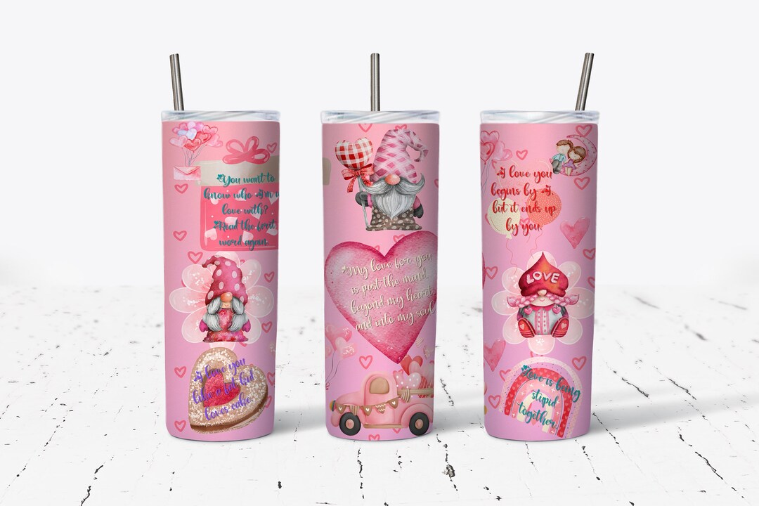 Cute I Love You Quotes 20oz Skinny Tumbler Sublimation Designs, Tumbler