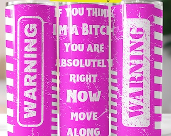 Funny Sarcastic 20oz Tumbler Wrap PNG, Sassy Adult Humor Seamless Cup Design, Trendy Women’s Sublimation Wrap Graphic Digital Download