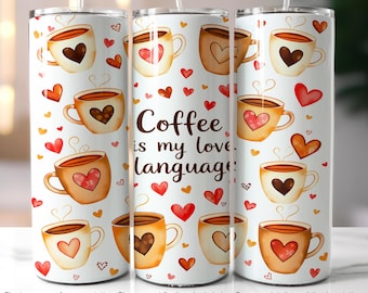Coffee Lover 20 oz Skinny Tumbler Wrap, 20oz Tumbler Sublimation Design PNG, Coffee Love Language Tumbler Wrap PNG Digital Download Only