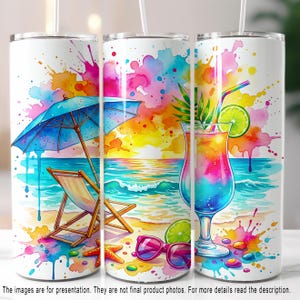 May include: White tumbler with a vibrant watercolour beach scene. The design features a blue umbrella, beach chair, and a colourful cocktail. Pink and purple sunglasses and a starfish are also included. The background has a sunset and colourful paint splatters.