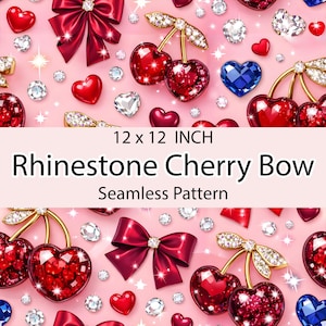 Puede incluir: Un patrón sin costuras con cerezas, lazos y gemas en forma de corazón de pedrería roja sobre un fondo rosa. El diseño incluye brillantes acentos de diamantes y el texto "12 x 12 INCH Rhinestone Cherry Bow Seamless Pattern".