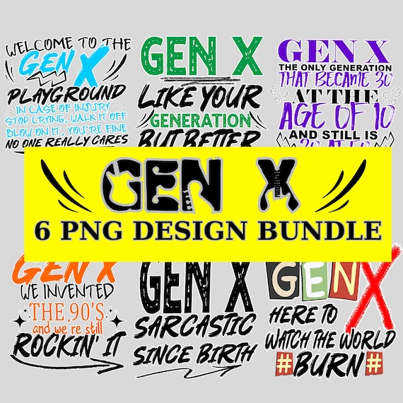 Gen X Humor PNG Bundle: Sarcastic Designs (Digital Download)