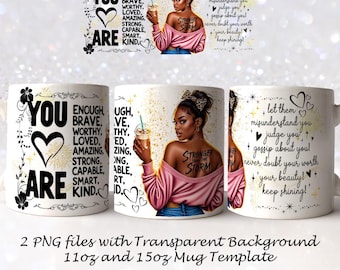 Stronger Than The Storm Black Woman Mug Wrap PNG, Black Girl 11oz 15oz Coffee Mug Template Let Them Mug Wrap Sublimation Design Digital file