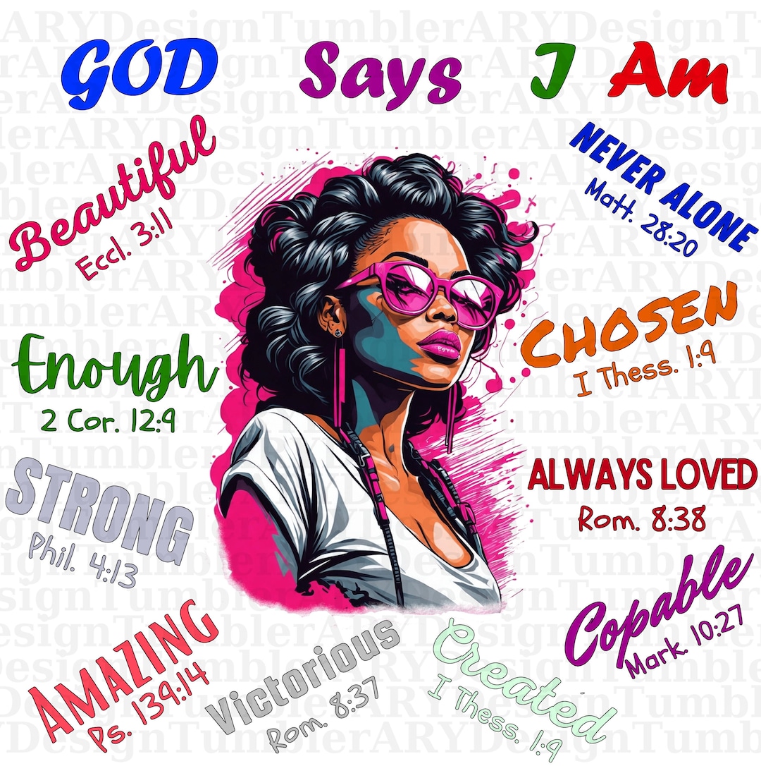 God Says I Am Christian Black Girl Sublimation Design, Black Shirt PNG ...