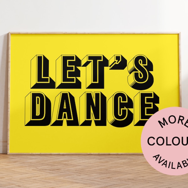 Lets Dance | David Bowie Art Print | Lyric Print | Typographic Print | Rock n Roll Wall Art  | Typographic Poster | A1 A2 A3 A4 | 80s Music