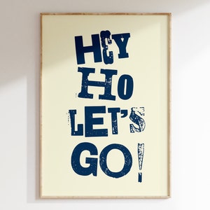 Hey Ho Let´s Go Poster | Poster Ramones | Ramones Kunstdruck | Punk Poster | CBGB Poster | Buchdruck | 70er Jahre Musik | Typografisches Poster | Artnr