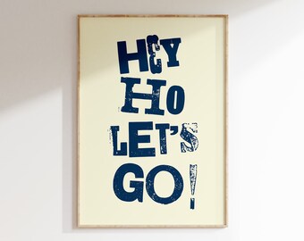 Hey Ho Let's Go Poster | Ramones Poster | Ramones Art Print | Punk Poster | CBGB Poster | Letterpress | 70s Music | Typographic Poster | Art