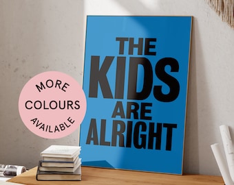 The Kids Are Alright Lyrics Print | The Who Art | Music A4 A3 A2 A1 | Unframed Indie Rock Art | 60s Rock Poster | Typographic Poster | Gift