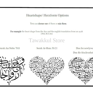 May include: A graphic showing three heart-shaped designs with Arabic calligraphy. The text above the designs reads "Heartshape/Herzform Options" and "You can choose one of them or mix them." The text below the designs reads "Surah An-Naba 78:8", "Surah Ar-Rum 30:21", and "Dua for newlyweds/Dua f&uuml;r frischverheiratete".