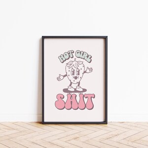 Hot Girl Shit Poster | Pastel Print | Preppy Room Decor Wall Art | Dorm Decor | Retro Art Print | Preppy Wall Art | Cartoon Humor Poster