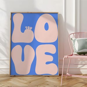 Bold Retro Blue Poster | Love You Art Print | Trendy Retro Wall Art | Love Print | Romantic Art | Preppy Room Decor | Art Print Poster Love