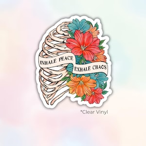 Pegatina de vinilo transparente Inhale Peace Exhale Chaos, calcomanía estética para el cuidado personal contra la ansiedad, calcomanía transparente impermeable para botella de agua y computadora portátil
