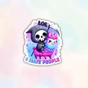 Pegatina "LOL I Hate People", divertida pegatina kawaii de la Parca, calcomanía de calavera de unicornio sarcástica, impermeable para equipaje, portátil, Kindle y botella de agua.