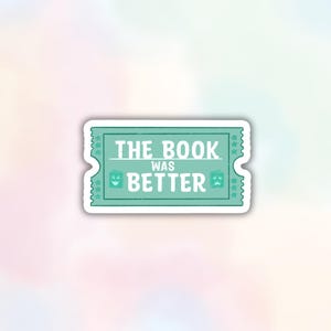 Adesivo O livro era melhor, decalque amante de livros de ingresso de cinema, adesivo de vinil retrô literário, adesivo de mala para laptop Kindle Kobo com garrafa de água