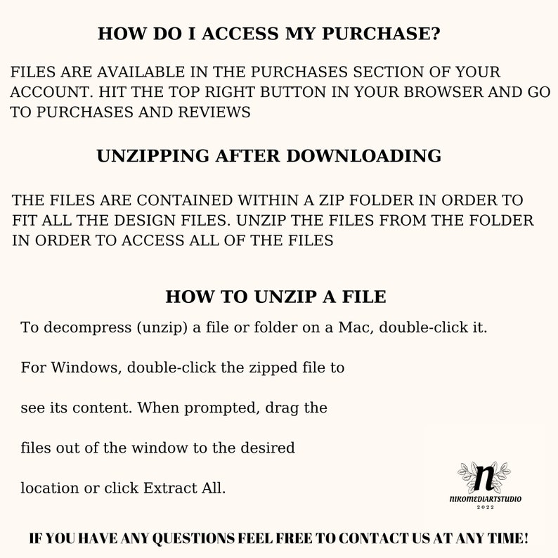 May include: Text-based instructions on how to access and unzip a digital purchase. The text includes the phrases "How do I access my purchase?", "Unzipping after downloading", and "How to unzip a file".