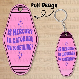 Is Mercury in Gatorade or Something? Keychain, Vintage Motel Keychain, Motel Key Ring, Lightweight Key Charm, Plastic Keychain