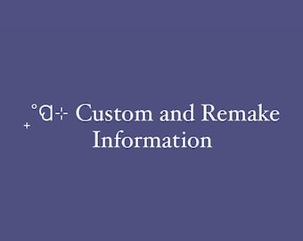 Custom & Remake Information | DO NOT BUY