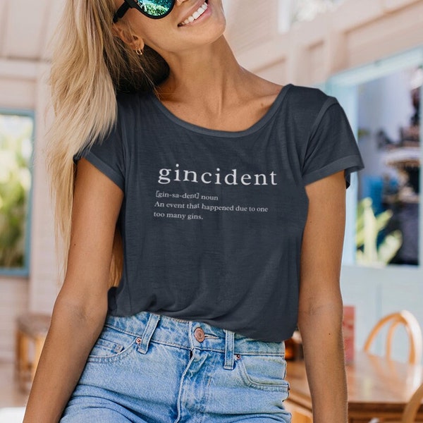 Gincident T-Shirt | Gin Lover T-Shirt | Funny Gin Drinker T-Shirt | Pre-Drinks T-Shirt | Funny Saying T-Shirt | Definition T-Shirt | Unisex