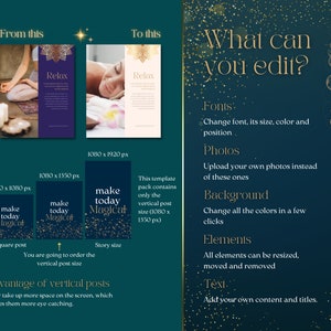 May include: A graphic showing two different social media post sizes, a square post and a vertical post. The vertical post is labeled "make today magical" and is 1080 x 1350 pixels. The square post is labeled "make today magical" and is 1080 x 1080 pixels. The graphic also shows a larger vertical post that is 1080 x 1920 pixels. The text "What can you edit?" is at the top of the graphic. The graphic lists the different elements that can be edited, including fonts, photos, background, elements, and text.