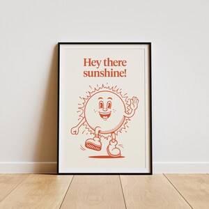 Hey There Sunshine, Retro Cartoon Character Digital Download, Motivational Kitchen Wall Art, Vintage 70s Art