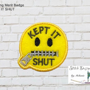 Kept IT Shut - Adulting Merit Badge Machine Embroidery Pattern