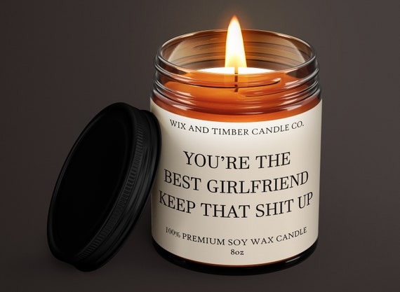 Funny Girlfriend Gift, Candle for Girlfriend, Girlfriend Gag Gifts, Girlfriend  Birthday Gifts I'm so Lucky to Have Such A Hot Boyfriend 