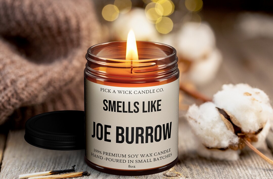 Smells Like Joe Burrow 8oz Premium Soy Candle Sports Candle Gift Candle ...