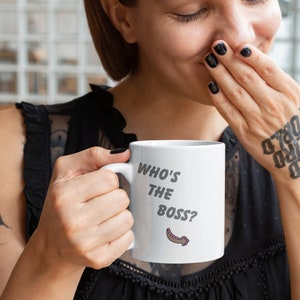 Tasse en céramique 11oz, qui est le patron ?...Moi ! Mug, cadeau pour patron, épouse, petite amie, tasse de travail, cadeau drôle de patron, tasse de bureau, cadeau de meilleur ami,