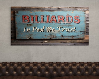 Billiards Wall Art In Pool We Trust Retro Sign, Retro Billiards Room Wall Art, Wooden Sign Effect Painting Canvas Print Ready To Hang